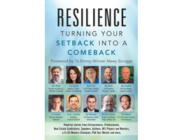 RESILIENCE TURNING YOUR SETBACK INTO A COMEBACK